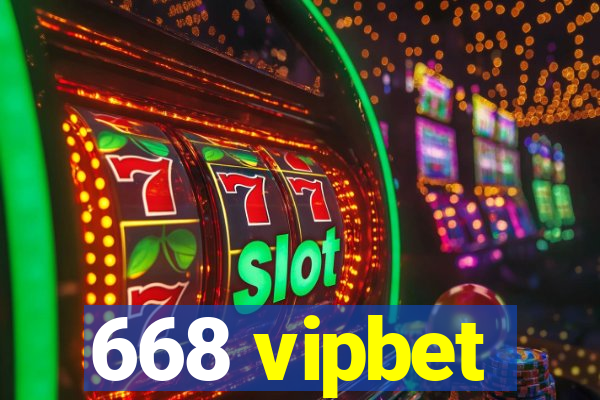 668 vipbet